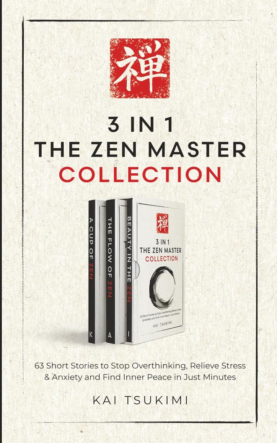 3 in 1: The Zen Master Collection by Kai Tsukimi | Mindfulness & Zen | Paperback