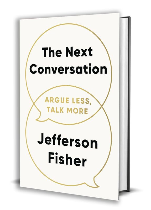 The Next Conversation -Paperback – by Jefferson Fisher