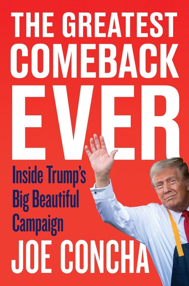 Greatest Comeback Ever, The Paperback – by Joe Concha (Author)