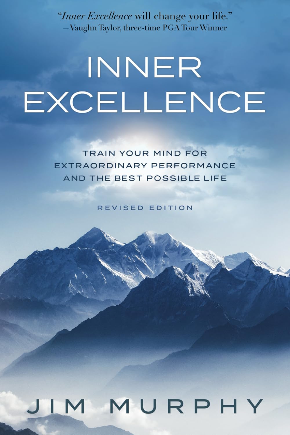 Inner Excellence:- Paperback – by Jim Murphy