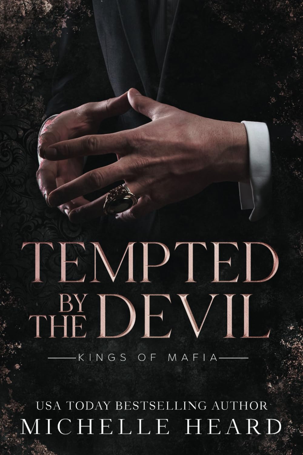 Tempted By The Devil (Kings Of Mafia) Paperback –Paperback - by Michelle Heard