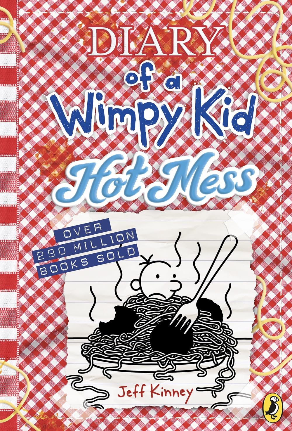 Diary of a Wimpy Kid: Hot Mess – by Jeff Kinney - Paperback