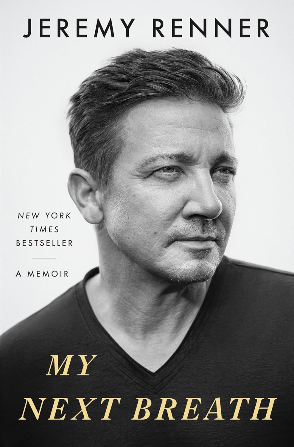 My Next Breath Paperback – by Jeremy Renner