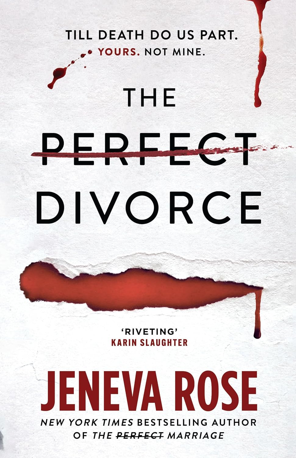 The Perfect Divorce: The gripping Paperback – by Jeneva Rose (Author)