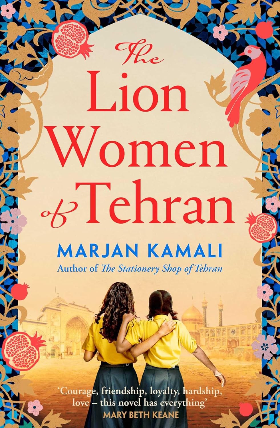 The Lion Women of Tehran Paperback – by Marjan Kamali (Author)