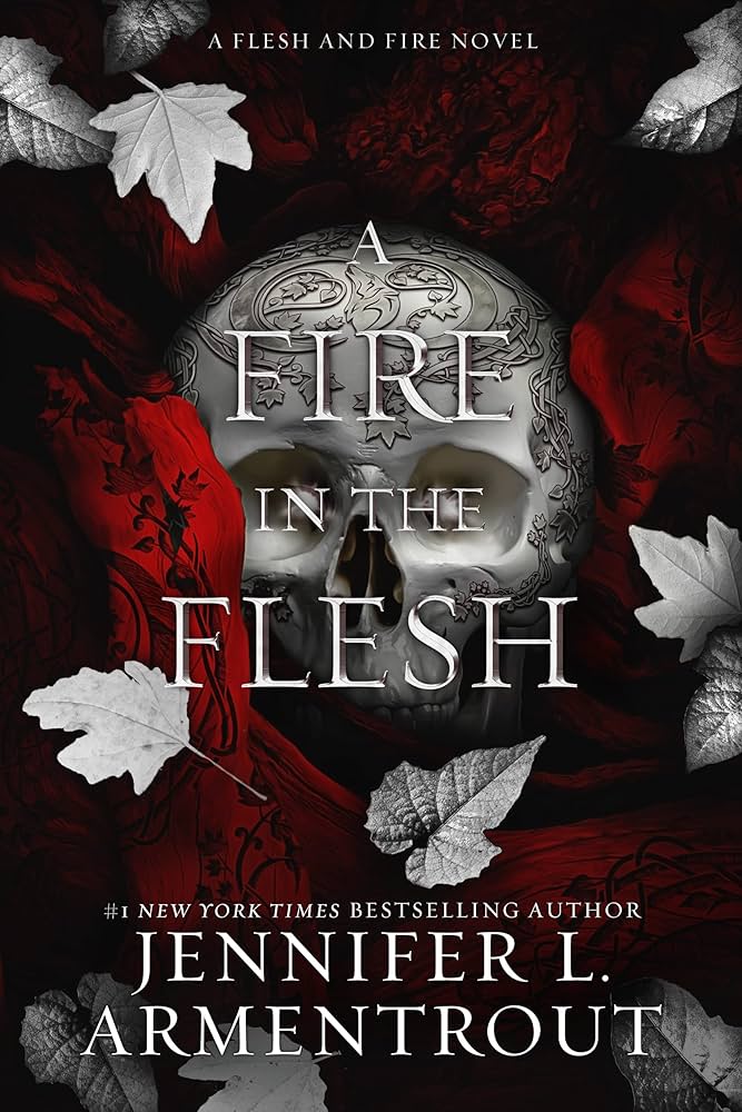 A Fire in the Flesh: Paperback – by Jennifer L Armentrout (Author)