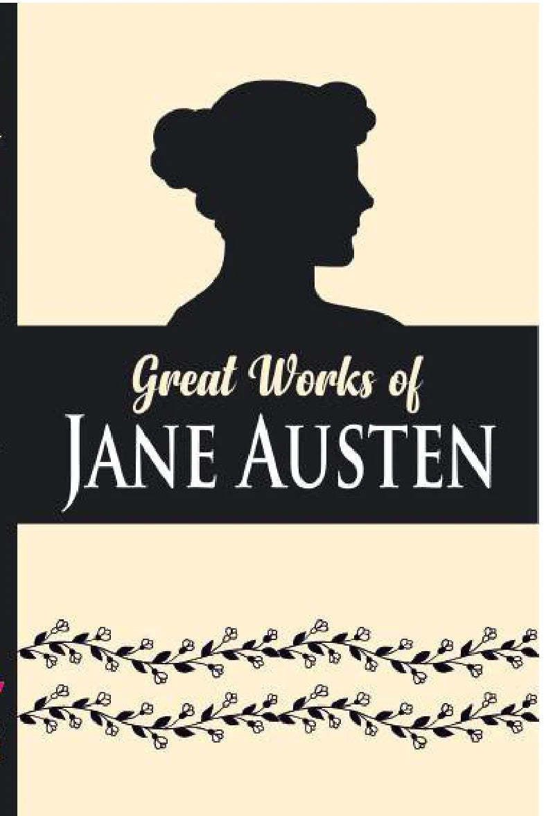 Great Works of Jane Austen