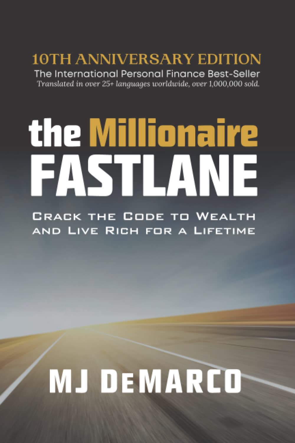 The Millionaire Fastlane - MJ DeMarco (Paperback)