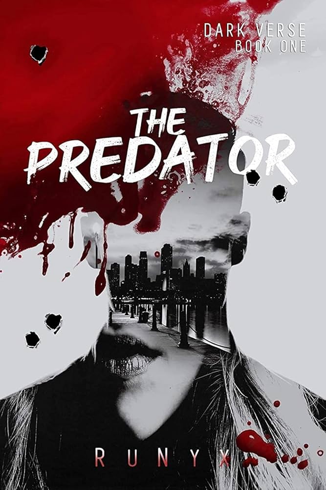 The Predator: A Dark Contemporary Mafia Romance: 1 (Dark Verse) Paperback – by RunyX