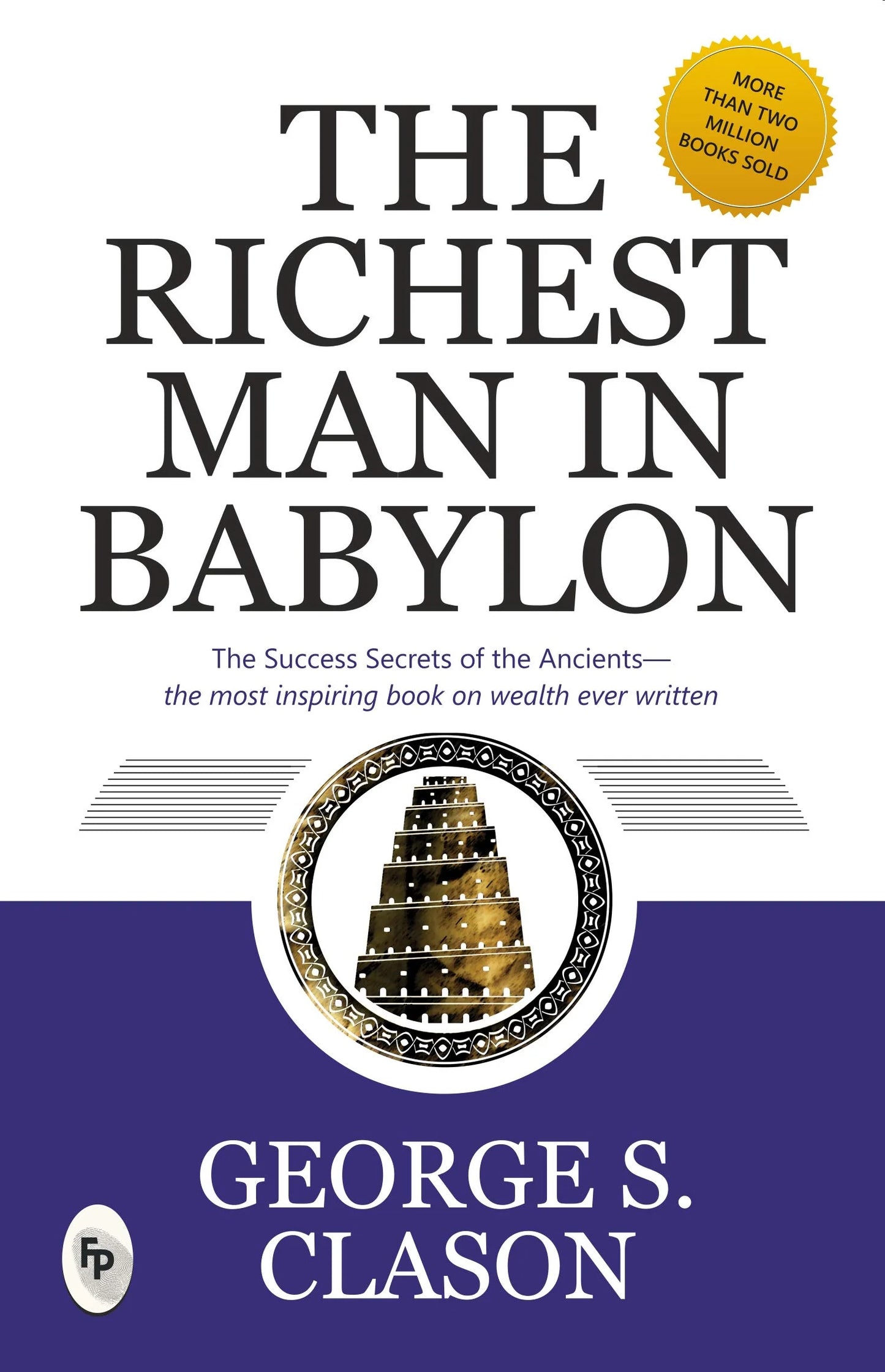 The Richest Man in Babylon -George S. Clason (Paperback)