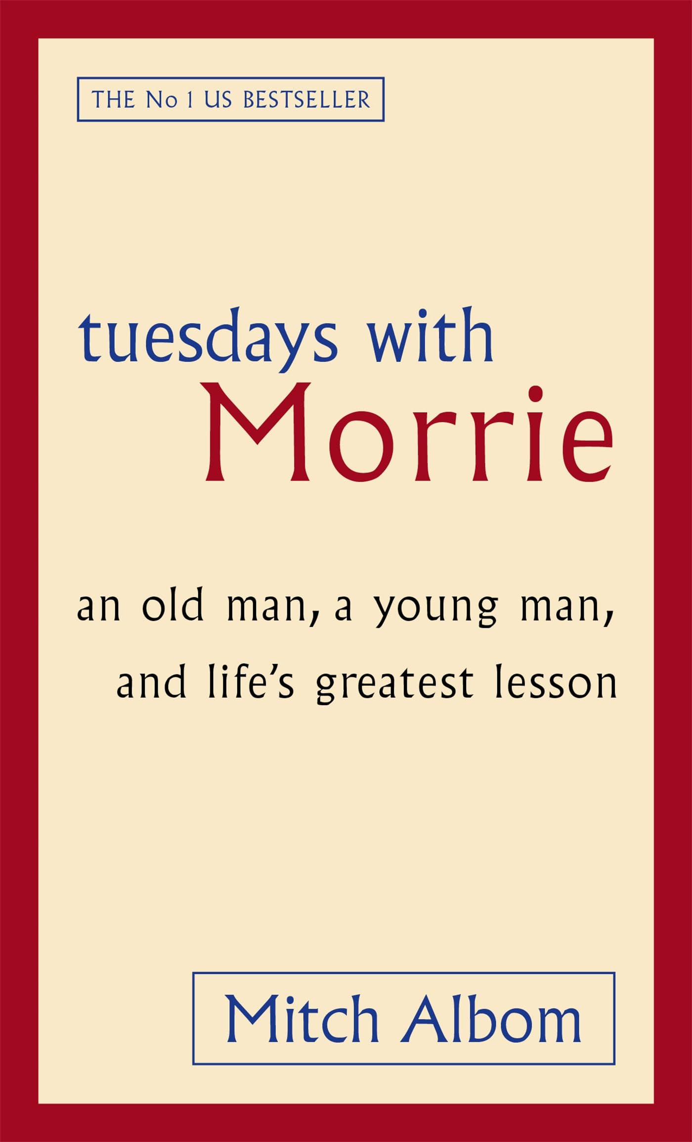 Tuesdays with Morrie - Mitch Albom (Paperback)