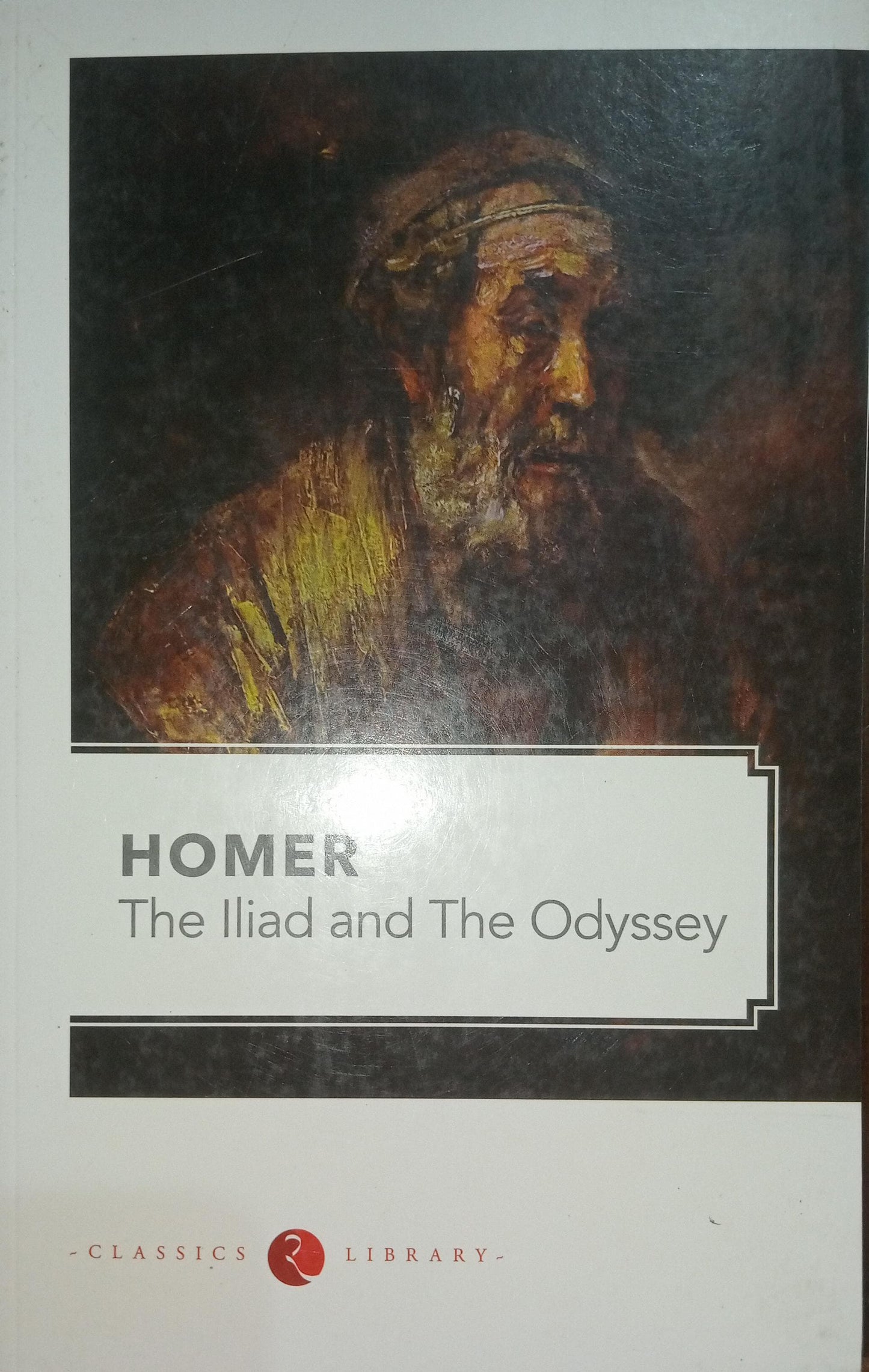 THE ILIAD AND THE ODYSSEY (Paperback) – by Homer