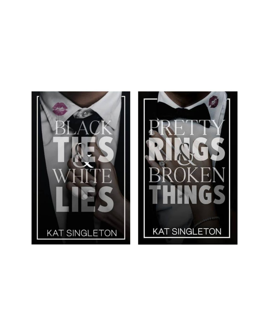 (Combo) Black Ties and White Lies + Pretty Rings and Broken Things (Paperback) by Kat Singleton