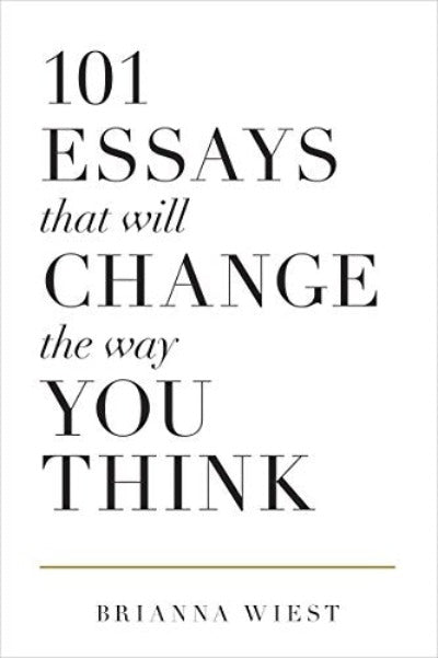 101Essaysthatwillchangethewayyouthink