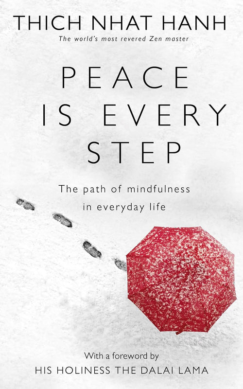 Peace Is Every Step by Thich Nhat Hanh (Author) | Paperback