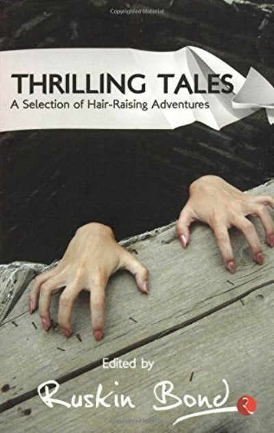 thrills-and-spills-thrilling-tales-paperback-by-ruskin-bond