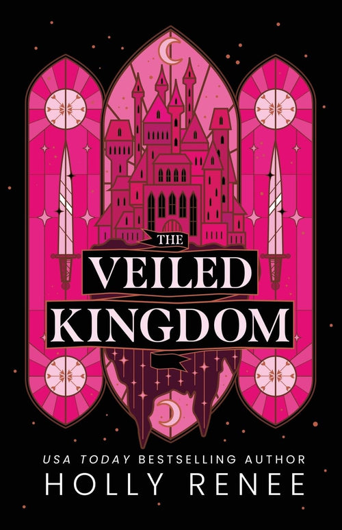 The Veiled Kingdom - by Holly Renee | Paperback