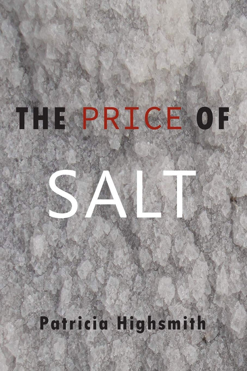 The Price of Salt; -Paperback by Patricia Highsmith, Claire Morgan