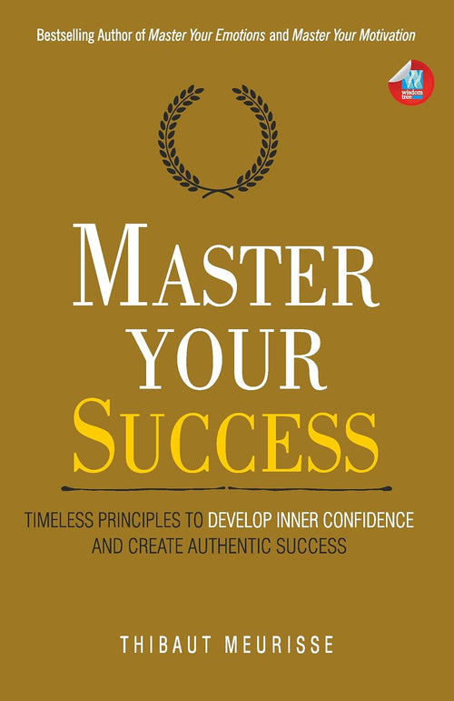 Master Your Success: -Paperback by Thibaut Meurisse
