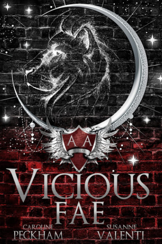 Vicious Fae (Ruthless Boys of the Zodiac) Paperback –  by Caroline Peckham (Author), Susanne Valenti (Author)