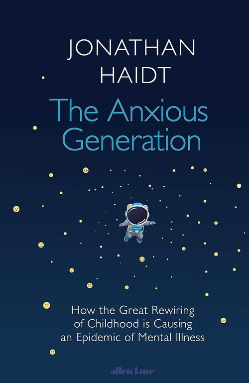 The Anxious Generation: -Paperback by Jonathan Haidt