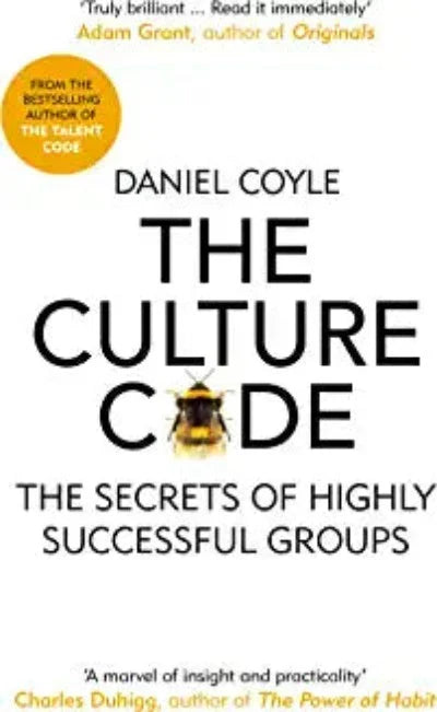 The Culture Code: The Secrets of Highly Successful Groups | Paperback– by Daniel Coyle
