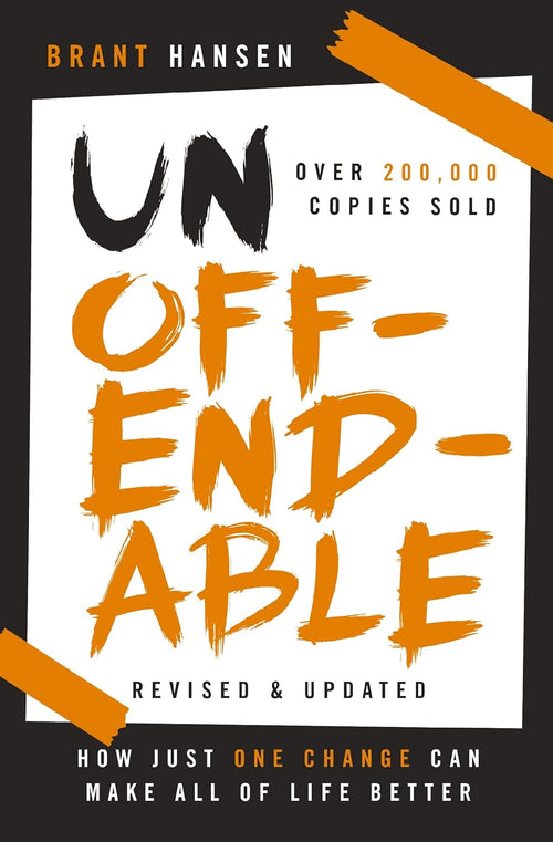Unoffendable: -Paperback by Brant Hansen