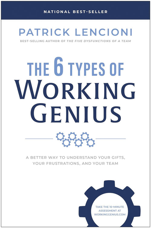 The 6 Types of Working Genius: -Hardcover by Patrick M. Lencioni