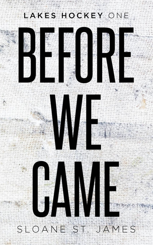 (Alternate cover) Before We Came by Sloane St James | Paperback