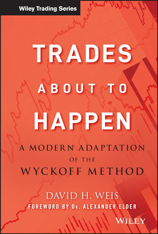 TRADES ABOUT TO HAPPEN: -PAPERBACK  - DH Weis