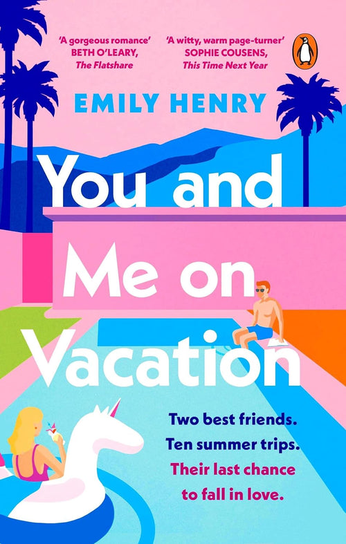 You and Me on Vacation: by Emily Henry (Author) | Paperback