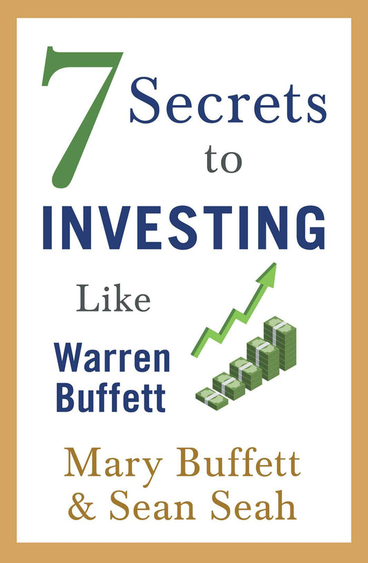 7 Secrets to Investing Like Warren Buffett By Mary Buffett (Paperback)