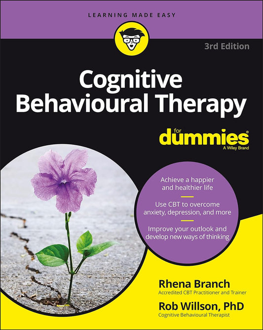 Cognitive Behavioural Therapy For Dummies -Paperback -by Rob Willson , Rhena Branch