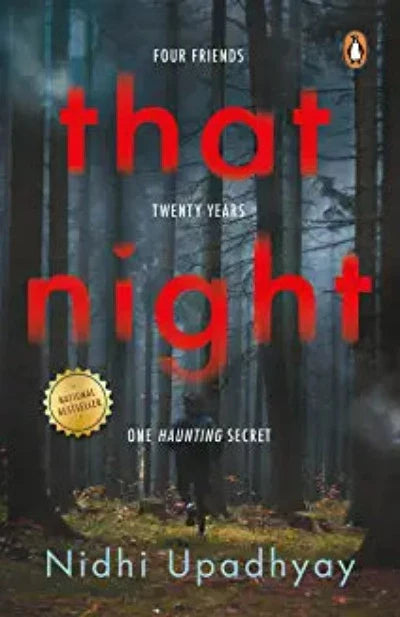 That Night: Four Friends. Twenty Years. One Haunting Secret. | Paperback– by Nidhi Upadhyay