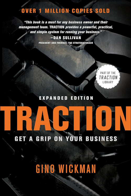 Traction: Get a Grip on Your Business -Paperback by Gino Wickman