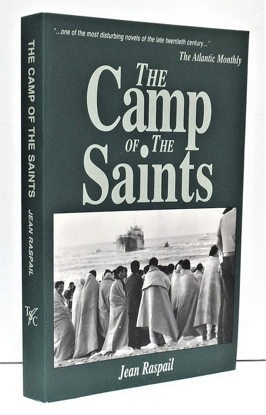 The Camp of the Saints Paperback –  by Jean Raspail (Author)