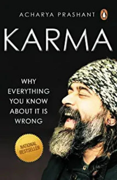 Karma: Why Everything You Know About It Is Wrong | A Philosophical take on Spirituality & Self-improvement ... | Penguin, Non-fiction, Self-help books | Paperback– by Acharya Prashant