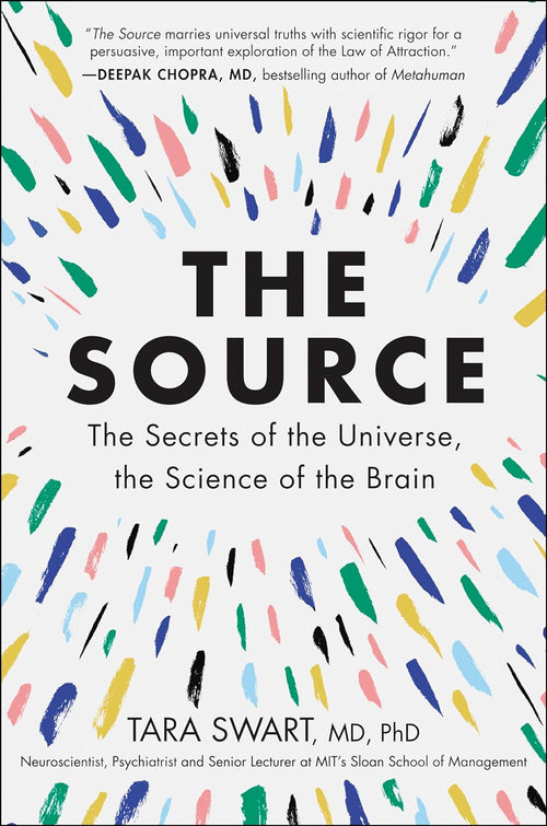 The Source: by Dr. Tara Swart | Paperback