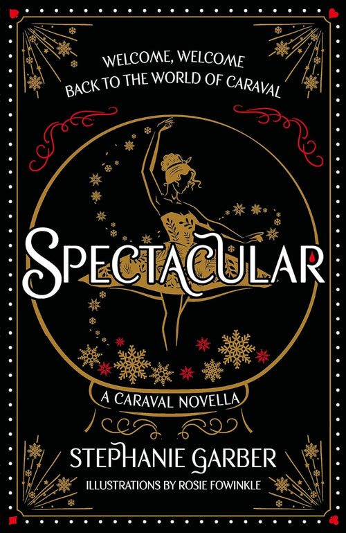 Spectacular Paperback – by Stephanie Garber (Author)