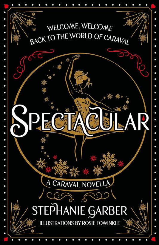 Spectacular Paperback – by Stephanie Garber (Author)