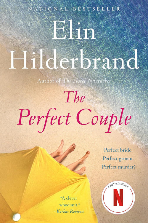 The Perfect Couple -Paperback by Elin Hilderbrand