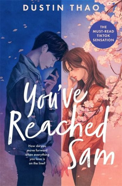 You've (have) Reached Sam by Dustin Thao | Paperback