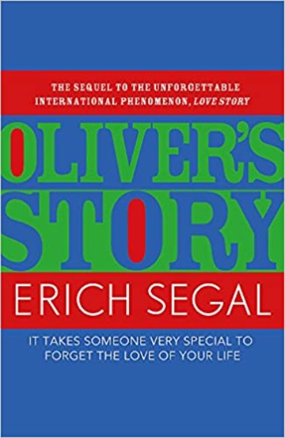 OLIVER'S STORY by Erich Segal | Paperback