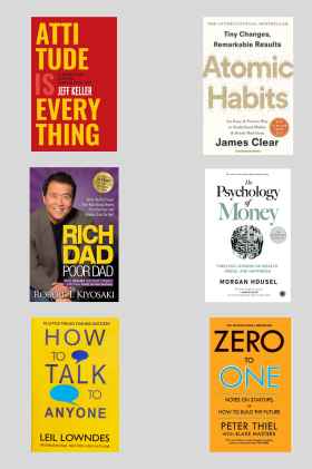 Atomic habit +Psychology of money +Rich Dad Poor Dad +Zero to one +How to talk anyone + Attitude is everything( Paperback)