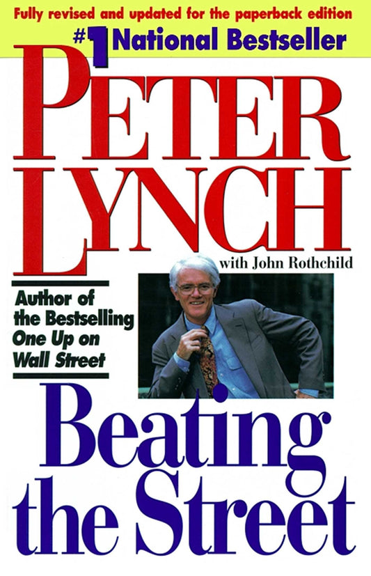 Beating the Street -Peter Lynch (Paperback)