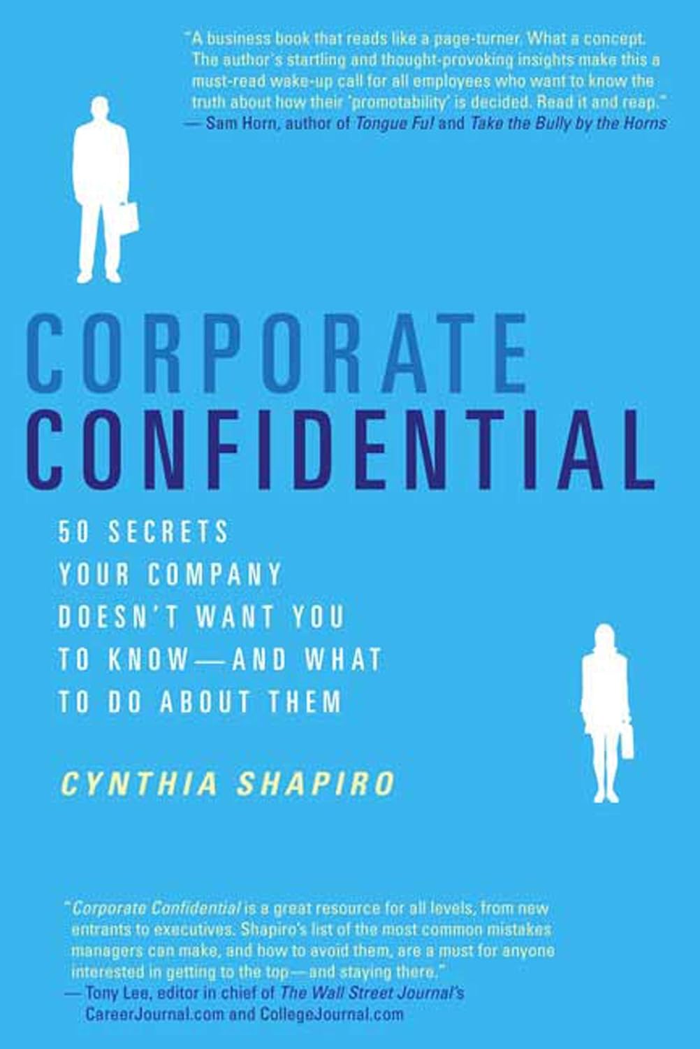 Corporate Confidential by Cynthia Shapiro Paperback Book Cover