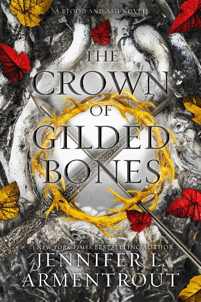 The Crown of Gilded Bones ( Book 3) by Jennifer L. Armentrout | Paperback