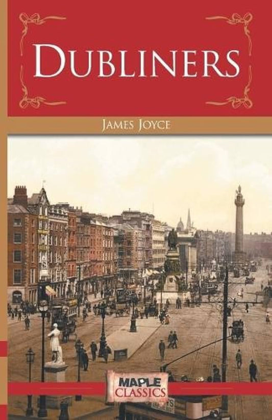 Dubliners Paperback – by James Joyce