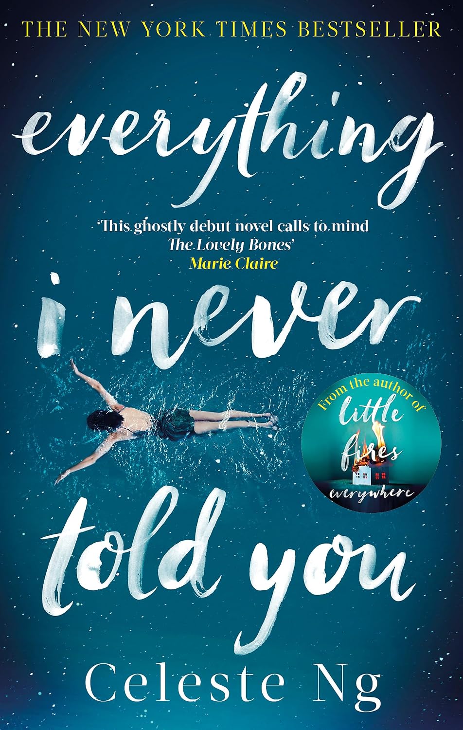 EVERYTHING I NEVER TOLD YOU (REISSUE) by Celeste Ng -: Paperback