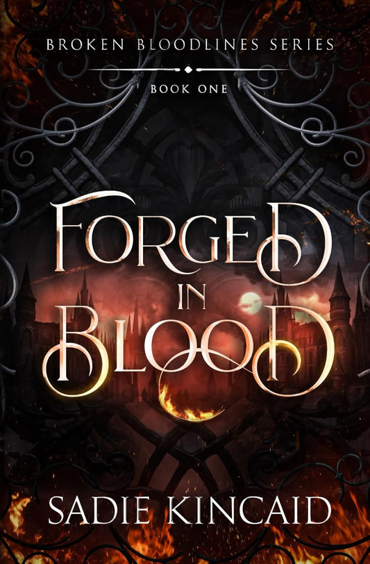 Forged in Blood by Sadie Kincaid | Paperback | Vampire Romance